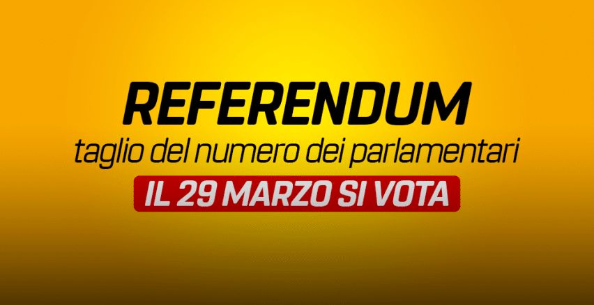 REFERENDUM TAGLIO PARLAMENTARI: SI VOTA IL 29 MARZO 2020