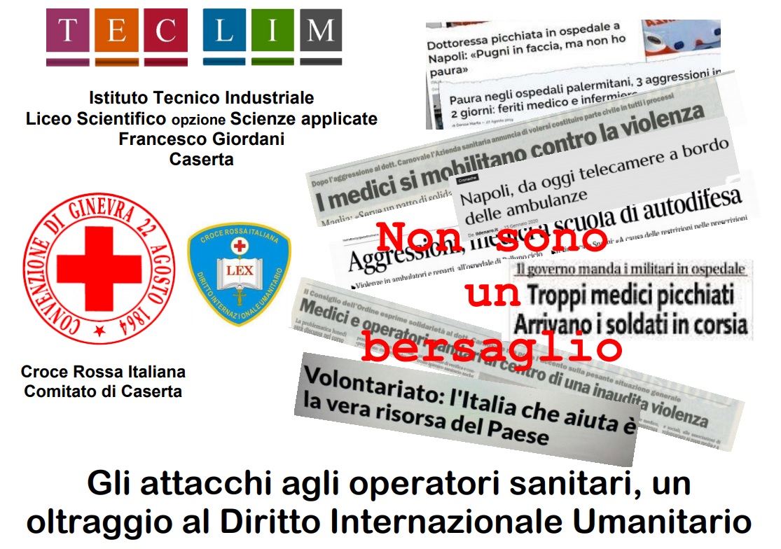 L’I.T.I.S. & CRI: “Non sono un bersaglio: gli attacchi agli operatori sanitari “.